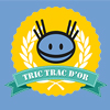 Tric Trac d'Or